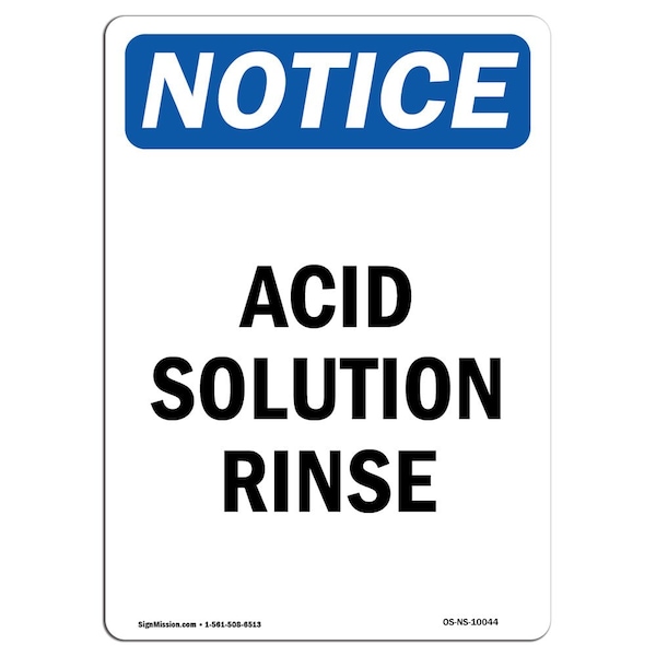 Safety Sign, OSHA Notice, 5" Height, Acid Solution Rinse Sign, Portrait, 10PK